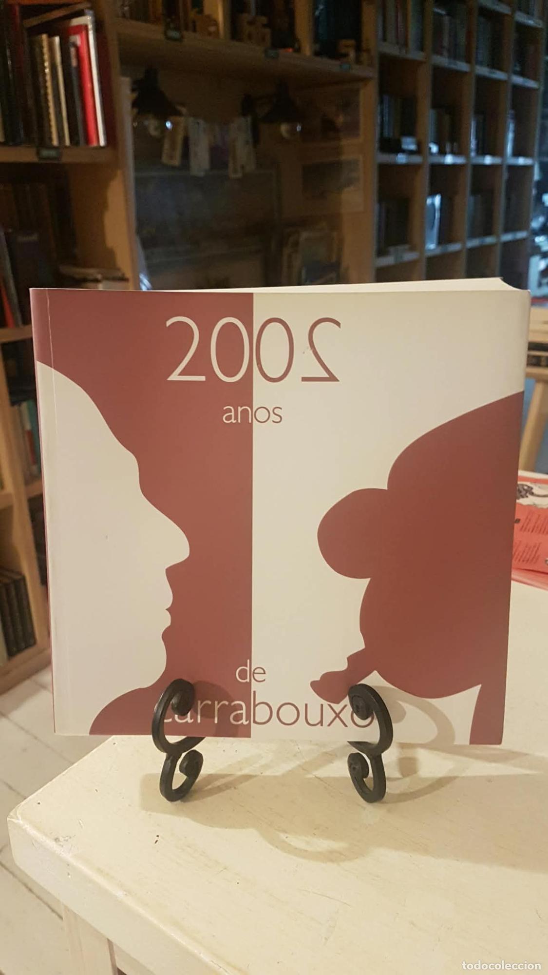 Libros: 20 anos de Carrabouxo - Xos&eacute; Lois Gonz&aacute;lez V&aacute;zquez