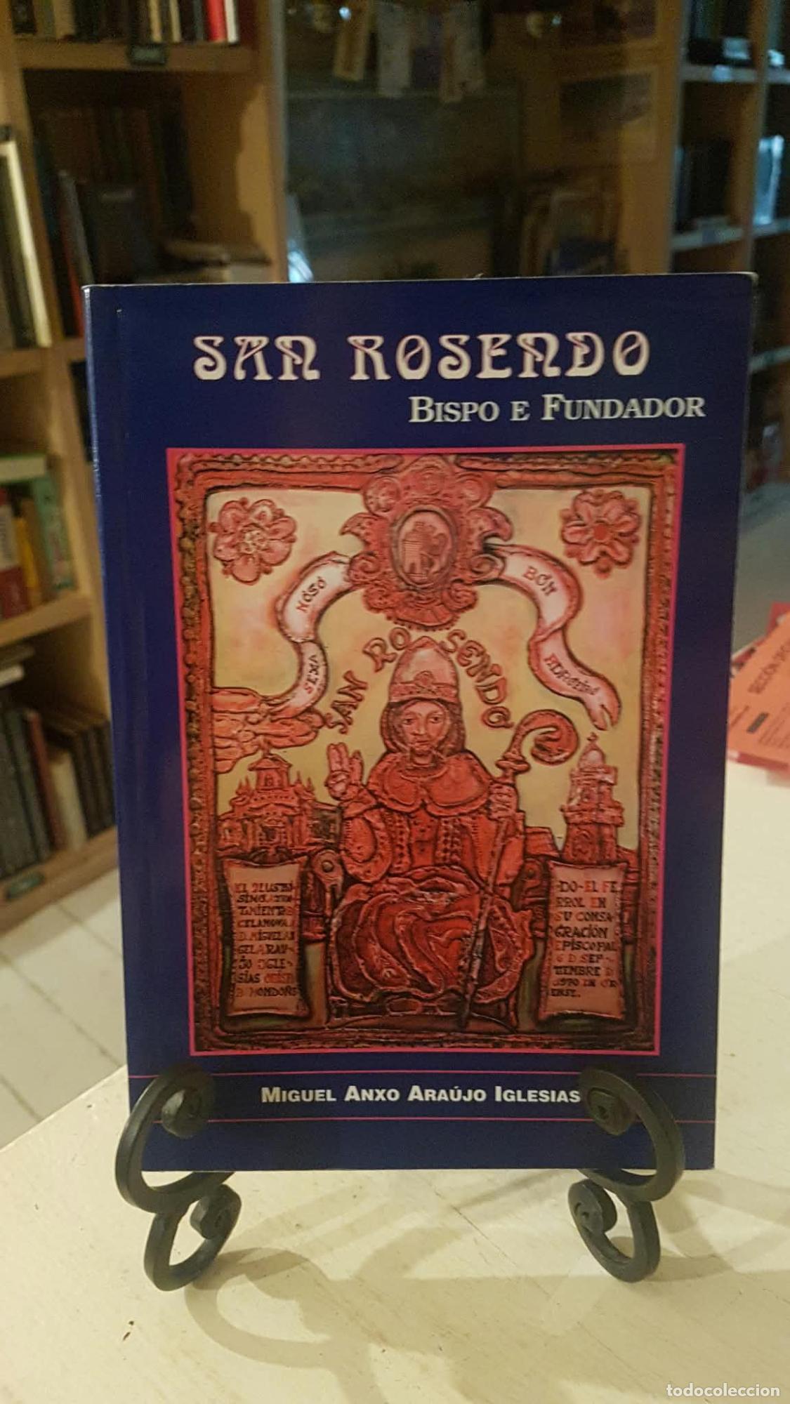 Libros: San Rosendo, bispo e fundador - Miguel &Aacute;nxel Ara&uacute;xo Iglesias