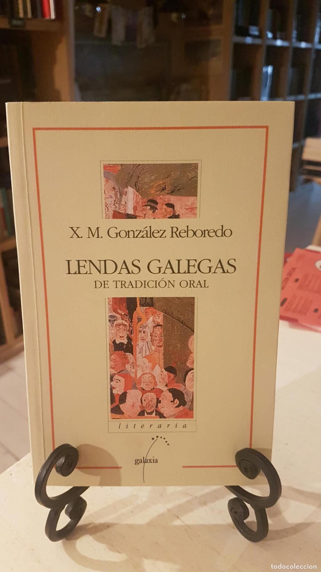 Libros: Lendas galegas de tradici&oacute;n oral - Xos&eacute; M. Gonz&aacute;lez Reboredo