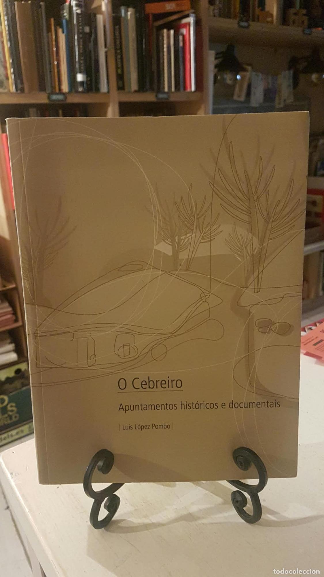 Libros: O Cebreiro - Luis L&oacute;pez Pombo
