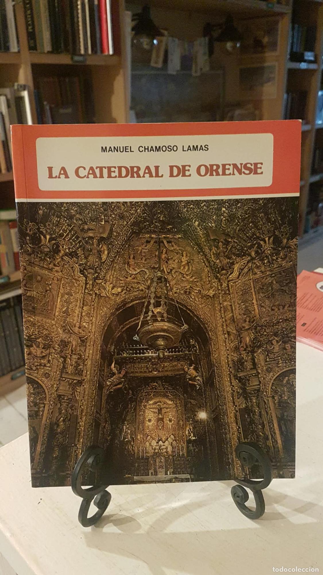 Libros: La catedral de Orense - Manuel Chamoso Lamas