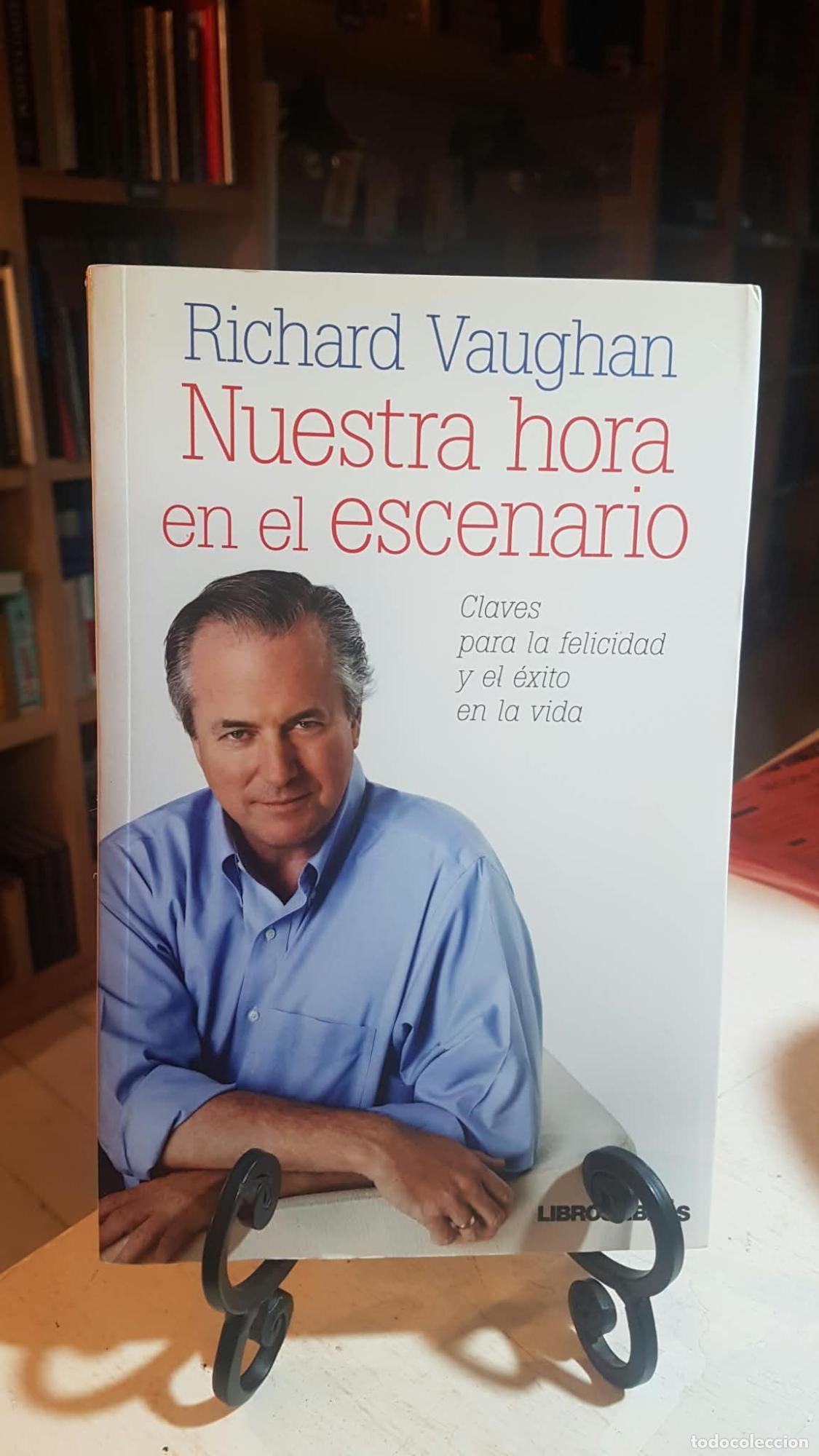 Libros: Nuestra hora en el escenario - Richard Vaughan