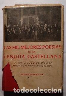 Libros: Las mil mejores poes&iacute;as de la lengua castellana. (ocho siglos de poes&iacute;a espa&ntilde;ola e hispano americana