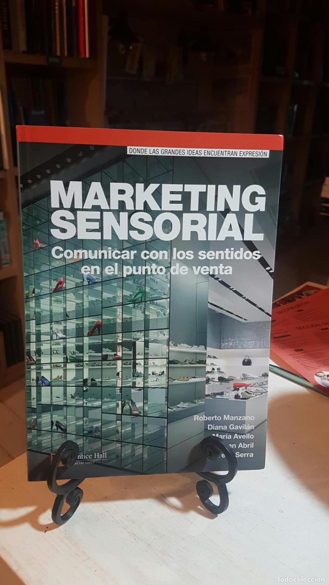 Libros: MARKETING SENSORIAL - Roberto Manzano