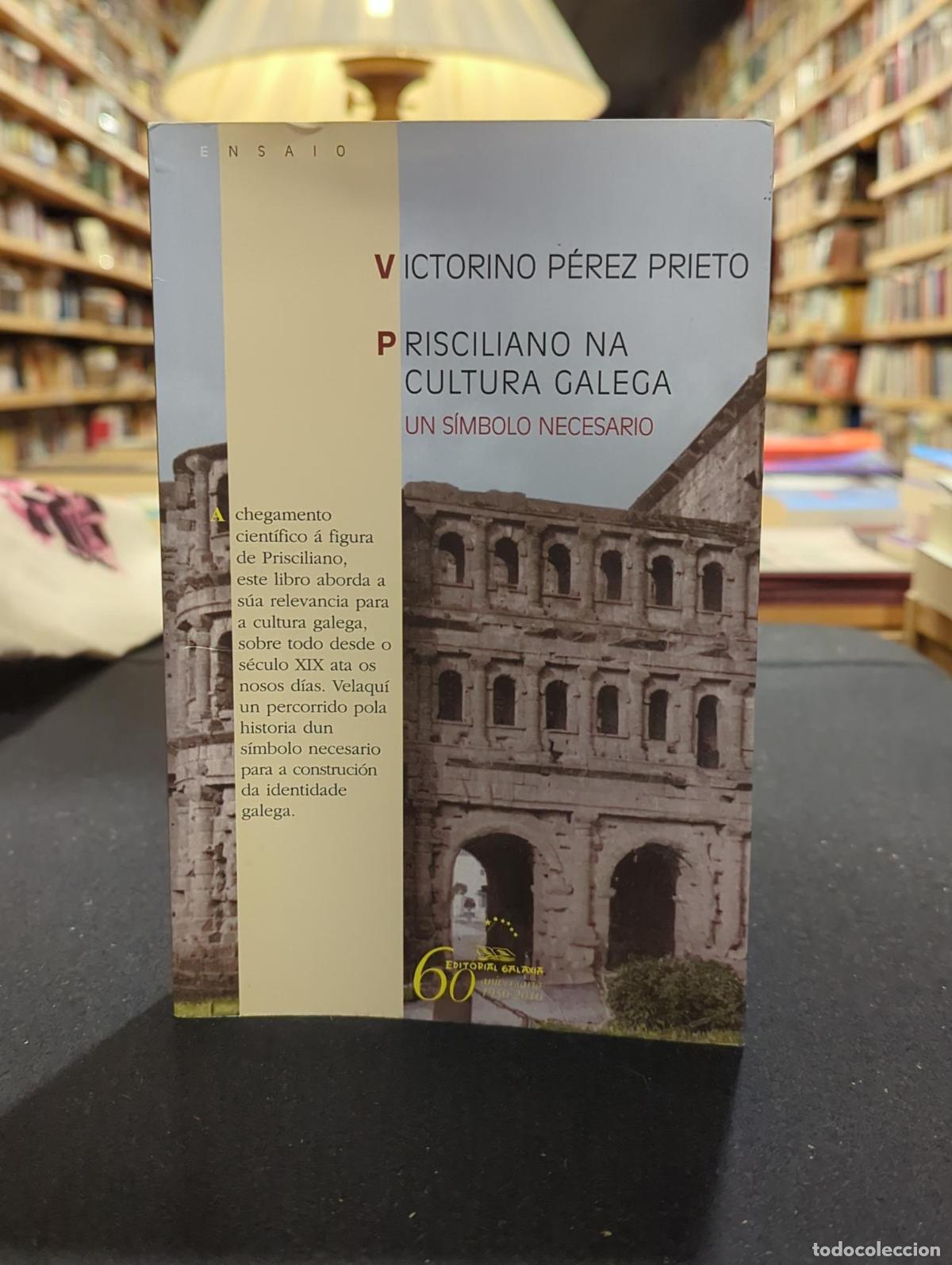 books: Prisciliano na cultura galega - Victorino P&eacute;rez Prieto