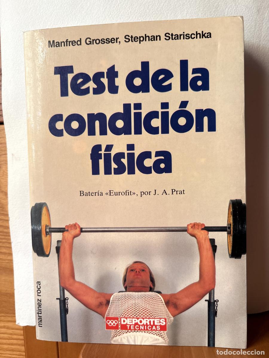 Libros: Test de la condici&oacute;n f&iacute;sica - Manfred Grosser Stephan Starischka TDK118