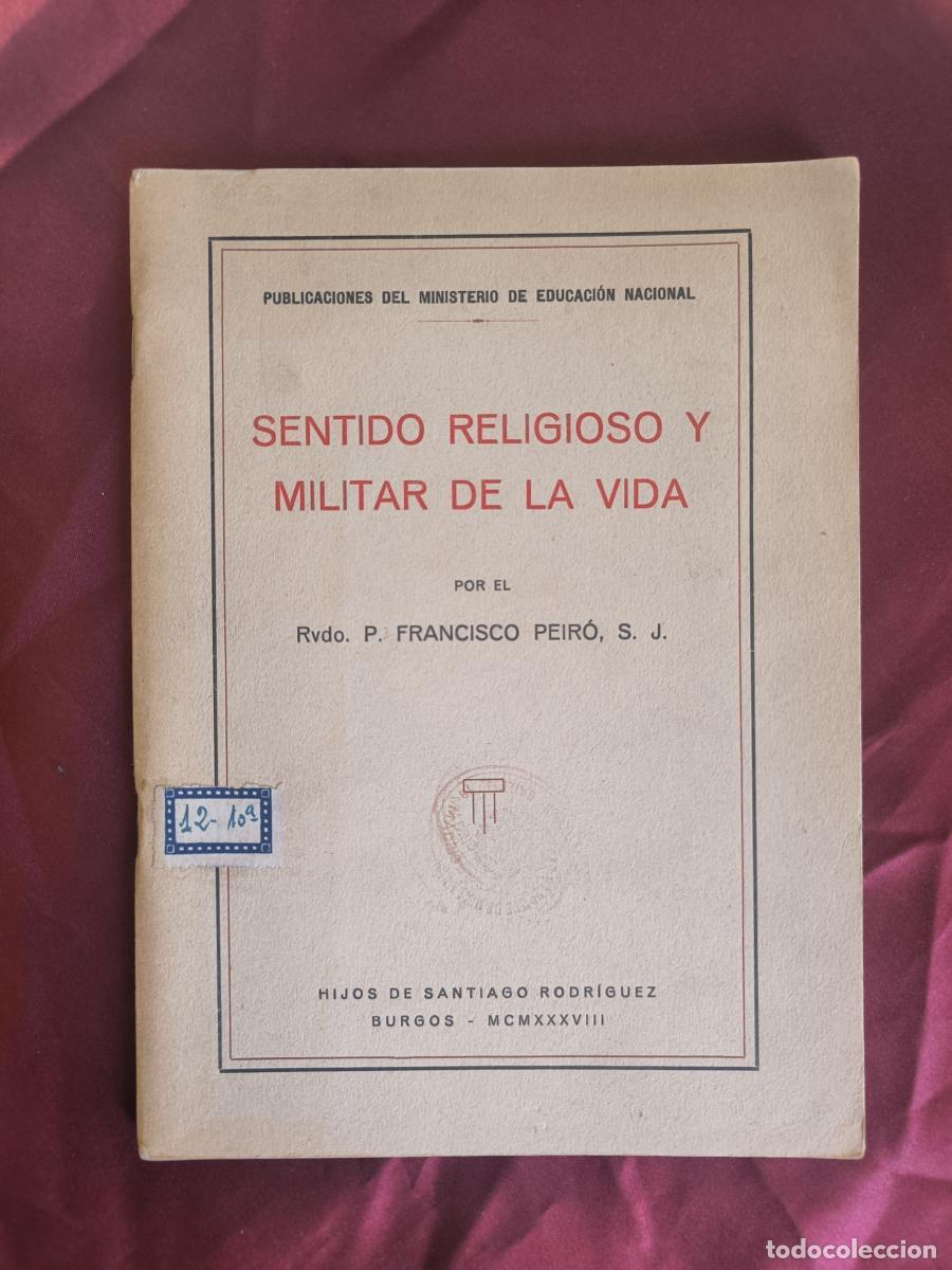 Livros em segunda m&atilde;o: Sentido religioso y militar de la vida - P. Francisco Peir&oacute;, S.J.