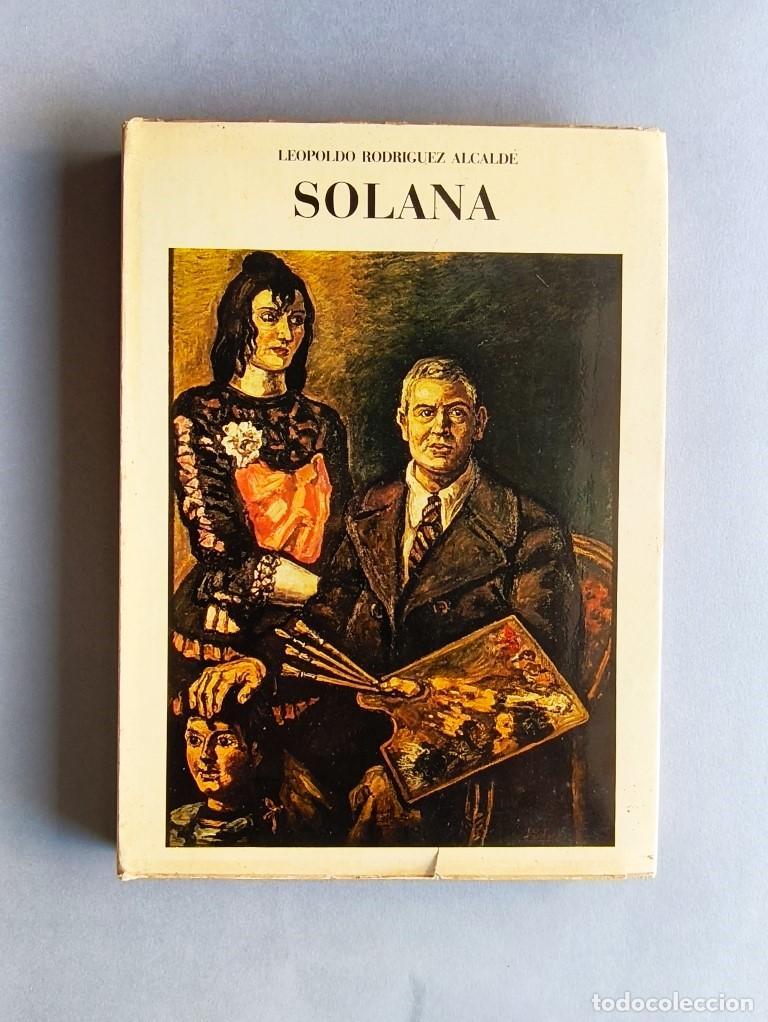 Libros: J. SOLANA. (Ejemplar dedicado). - (Guti&eacute;rrez Solana) Rodr&iacute;guez Alcalde, Leopoldo.