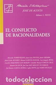 Libros: El conflicto de racionalidades - Lydia (ed.) Feito Grande