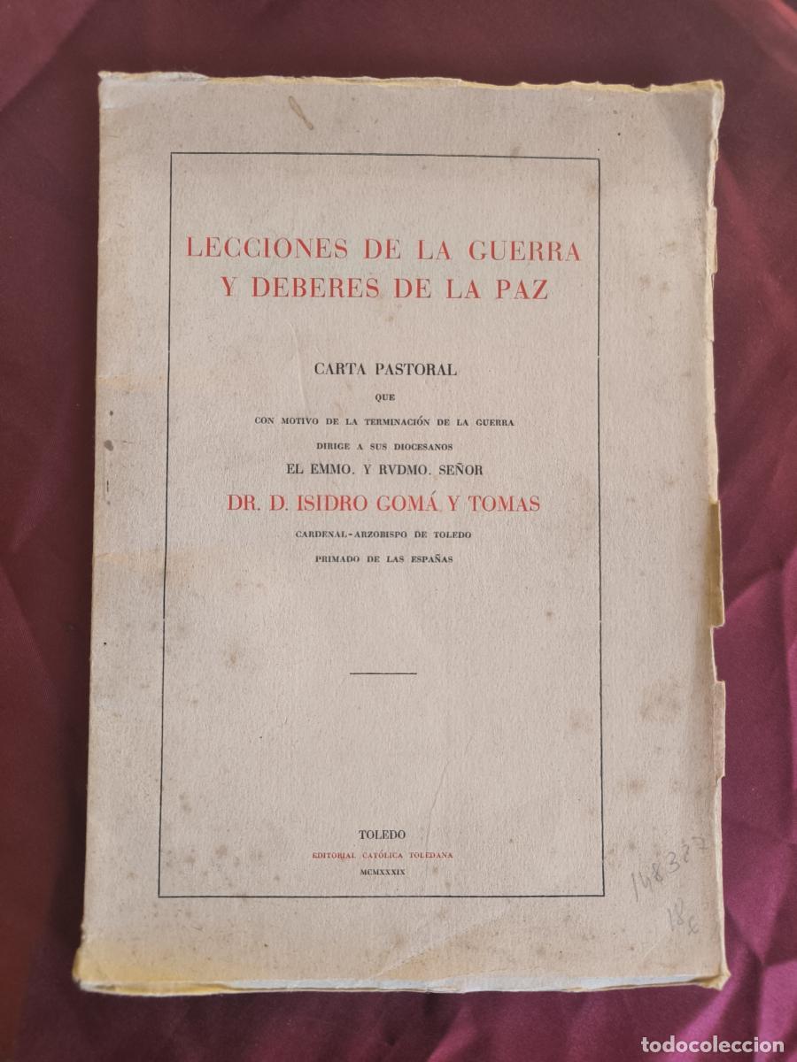 Libros: Lecciones de la guerra y deberes de la paz: carta pastoral que con motivo de la terminaci&oacute;n de la gu