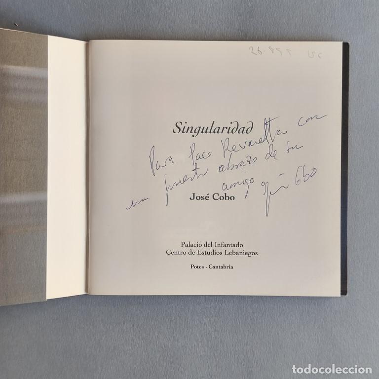 books: Jos&eacute; Cobo. Singularidad. (Ejemplar dedicado). - Cobo, Jos&eacute;.