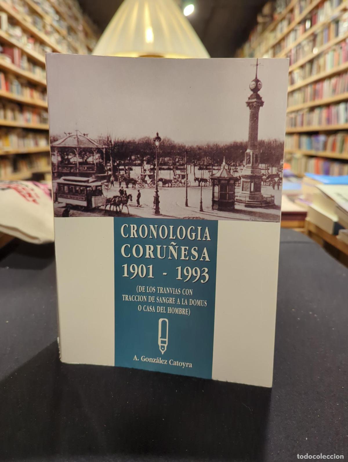 Cronolog&iacute;a coru&ntilde;esa - A. Gonz&aacute;lez Catoyra