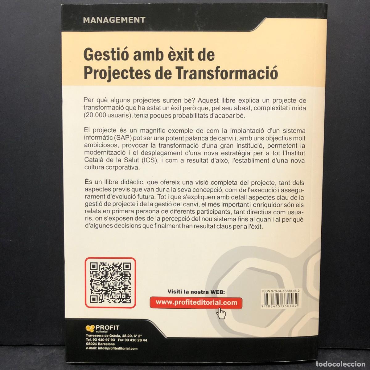 Libros: GESTI&Oacute; AMB &Egrave;XITS DE PROJECTES DE TRANSFORMACI&Oacute; - EL CAS ICS - SAP QUALITY AWARD / 162 - Foto 2