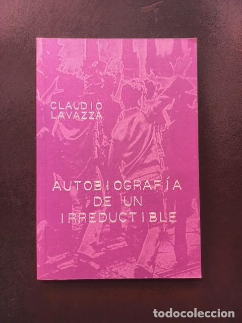 Libros: Claudio Lavazza - Autobiograf&iacute;a de un irreductible