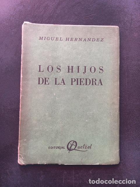 Libros: Miguel Hern&aacute;ndez - Los hijos de la piedra