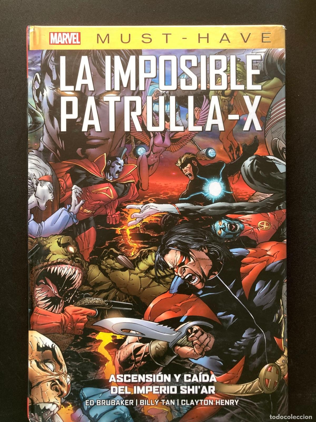 B&uuml;cher: Ed Brubaker; Billy Tan; Clayton Henry - La imposible Patrulla-X. Ascensi&oacute;n y ca&iacute;da del imperio Shi'a