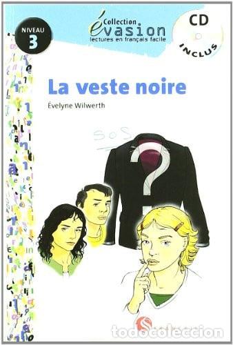 Libros: La veste noire - &Eacute;velyne Wilwerth