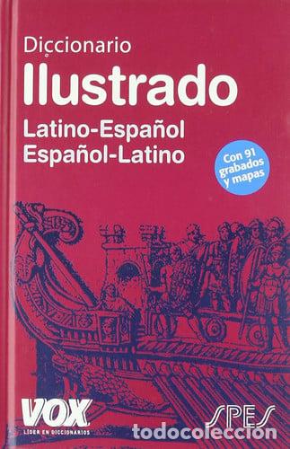 Libros: Diccionario ilustrado Latino-Espanol Espanol-Latino \/ Illustrated Dictionary Latin-Spanish Spanish-