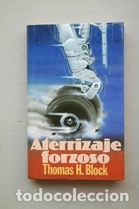 Libros: Aterrizaje forzoso - Thomas Block