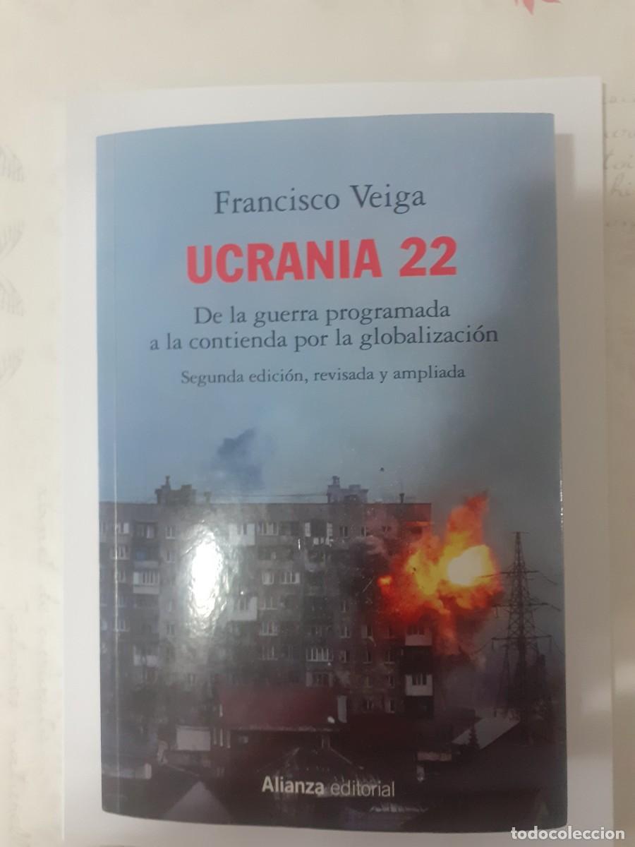 Libros: UCRANIA 22 -- Francisco Veiga -- Alianza Editorial