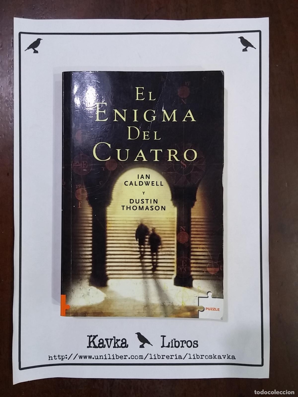 Libri di seconda mano: El enigma del cuatro - Ian Caldwell; Dustin Thomason