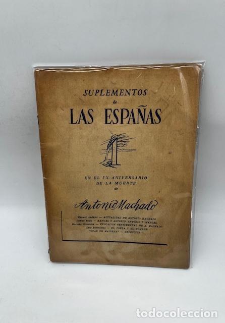 Libros: VV. AA. - Suplemento de &rdquo;Las Espa&ntilde;as&rdquo; en el IX aniversario de la muerte de Antonio Machado.