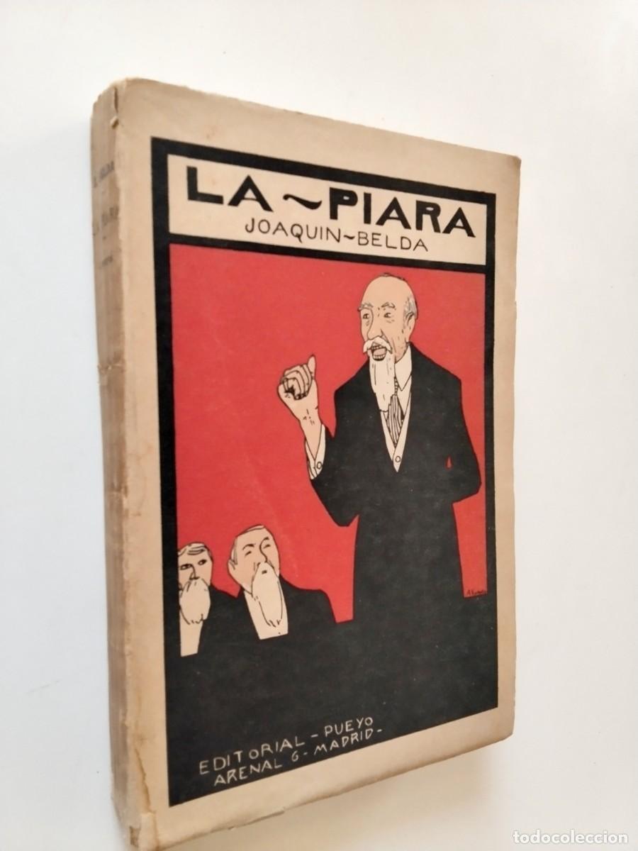 Libri di seconda mano: Joaqu&iacute;n Belda - La piara (Segunda edici&oacute;n)