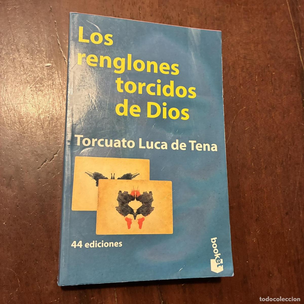 books: Los renglones torcidos de Dios - Torcuato Luca de Tena