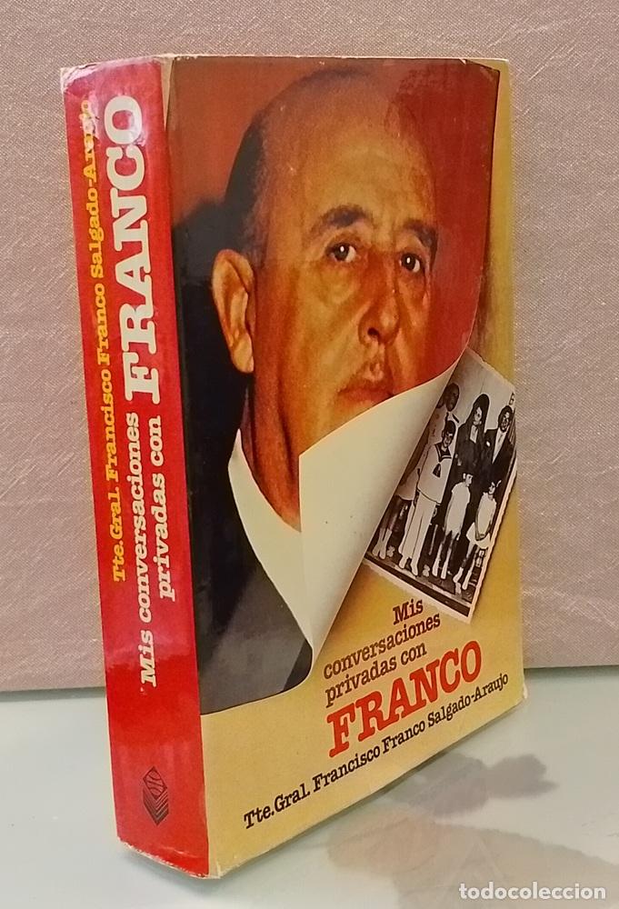 Libros: Mis conversaciones privadas con Franco - Francisco Franco Salgado-Araujo