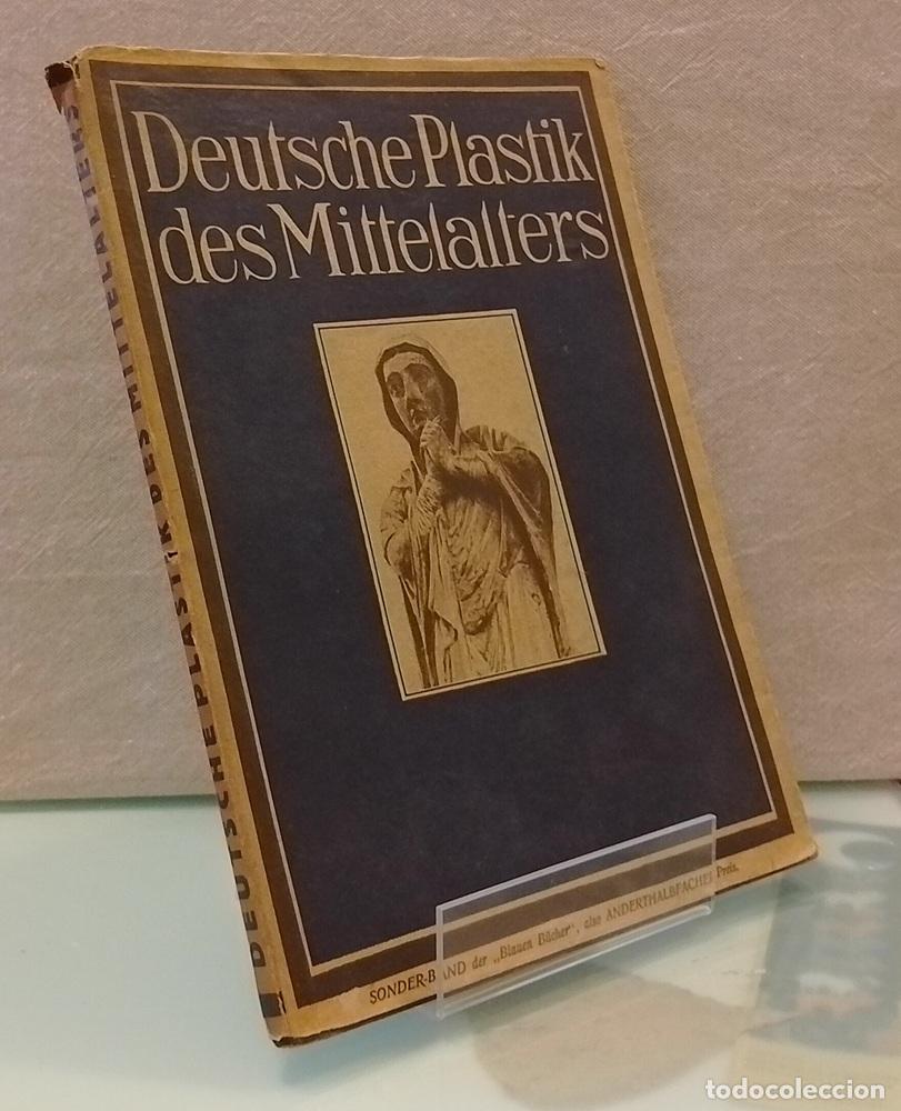 Libros: Deutsche Plastik des Mittelalters - Max Sauerlandt