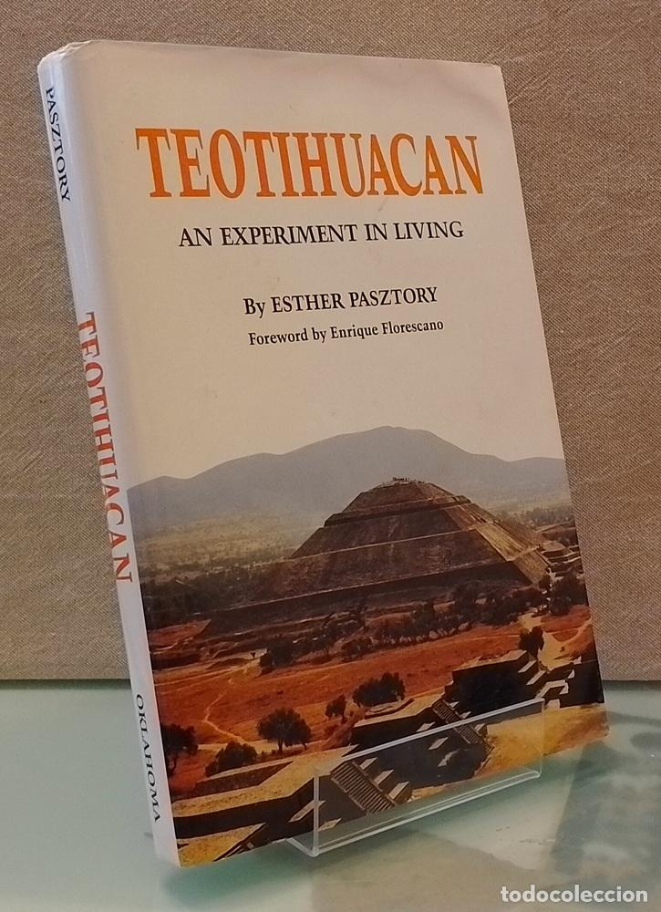 Libros: Teotihuac&aacute;n, an Experiment in Living - Esther Pasztory