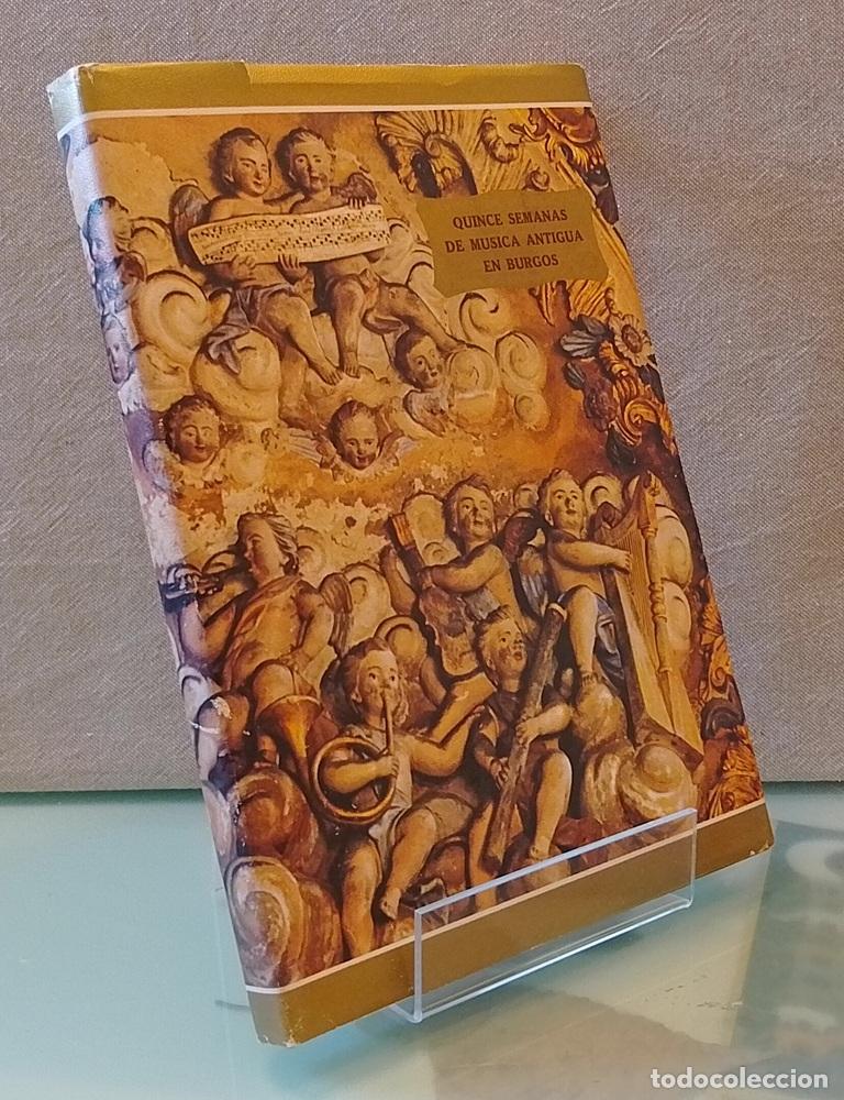 Libros: Quince semanas de m&uacute;sica antigua en Burgos, Antonio de Cabez&oacute;n - vvaa