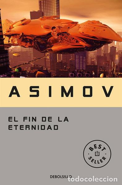 Livros em segunda m&atilde;o: El fin de la eternidad- 9788497933537