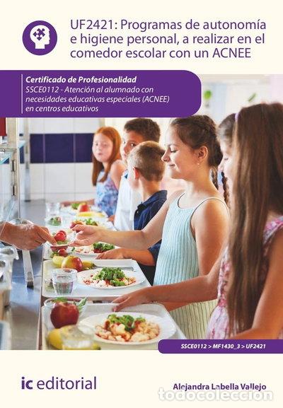 Livros em segunda m&atilde;o: Programas de autonom&iacute;a e higiene personal, a realizar en el comedor escolar c...- 9788411844451