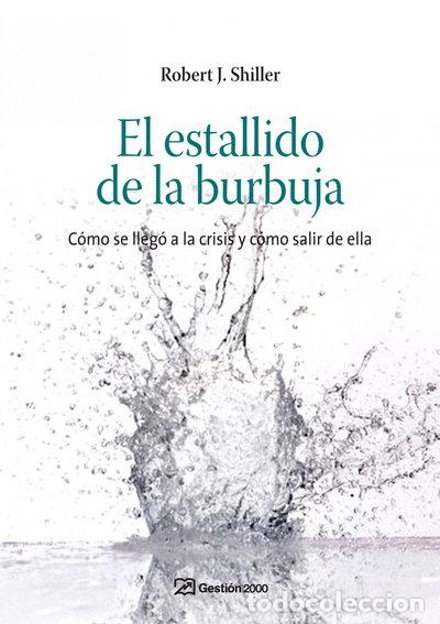 Libri di seconda mano: El estallido de la burbuja- 9788498750232
