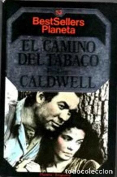 Livres: El camino del tabaco- 9788432082566