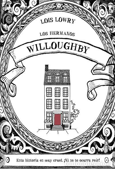 Livres: Los hermanos Willoughby- 9788469847305