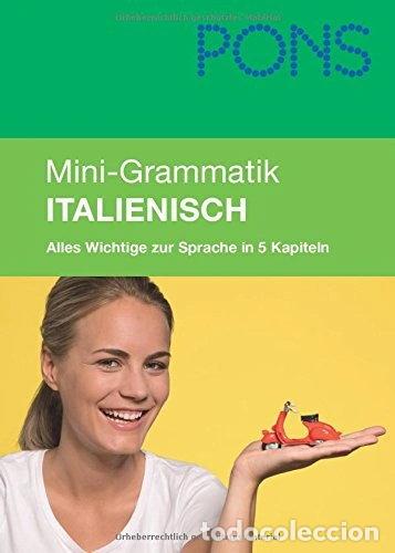 Livres: Pons mini-grammatik italienisch- 9783125618183