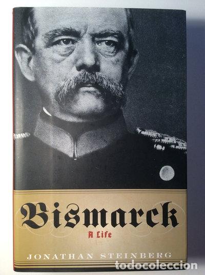 Libri di seconda mano: Bismarck: A Life- 9780199782529