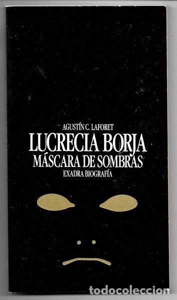 Livros em segunda m&atilde;o: Lucrecia Borja, m&aacute;scara de sombras- 9788487070044