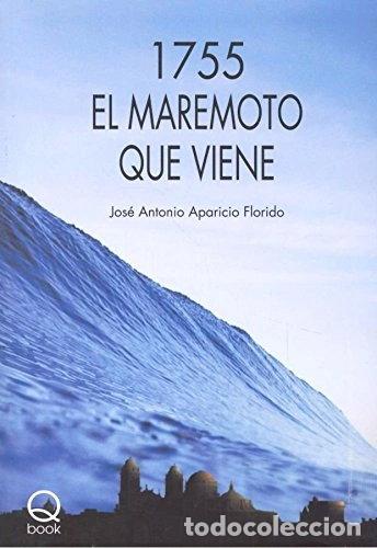 Livros em segunda m&atilde;o: 1755 El maremoto que viene- 9788415744504
