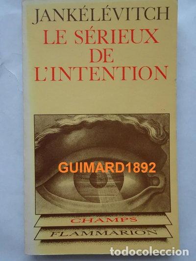 books: Le s&eacute;rieux de l'intention- 9782080811325