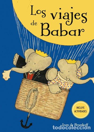 Libros: Los viajes de Babar- 9788491451969