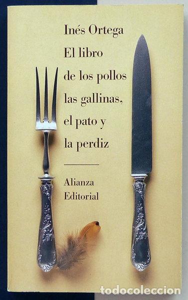 Libros: El libro de los pollos, las gallinas, el pato y la perdiz- 9788420602950