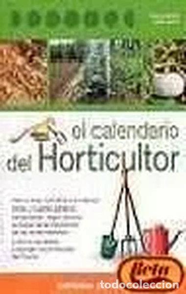 Libros: El calendario del horticultor- 9788431530082