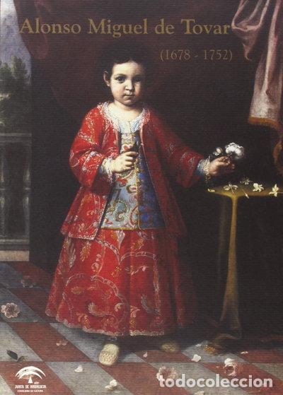 Livres: Alonso Miguel de Tovar (1678-1752)- 9788482666242