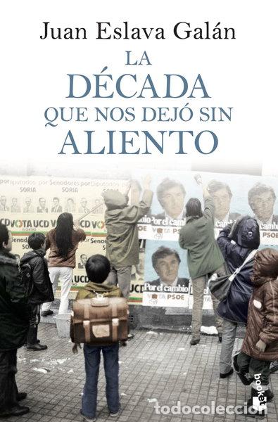 Livres: La d&eacute;cada que nos dej&oacute; sin aliento- 9788408064039