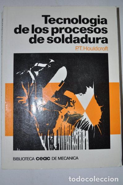 B&uuml;cher: Tecnolog&iacute;a de los procesos de soldadura- 9788432934063
