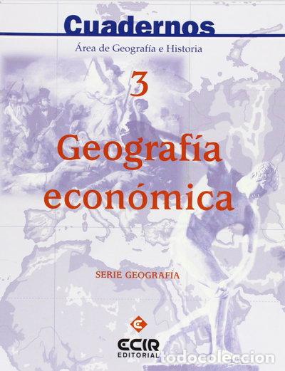 Libros: C3: Geograf&iacute;a econ&oacute;mica- 9788470650000