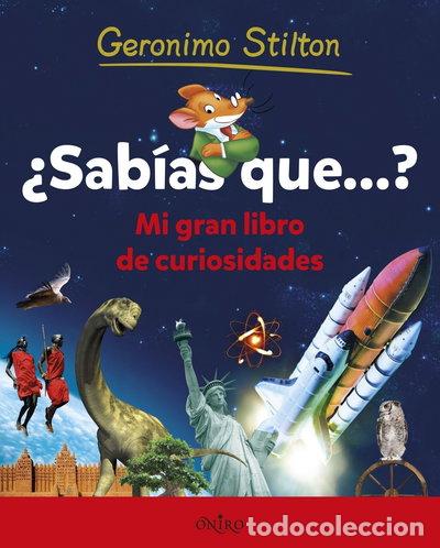 books: &iquest;Sab&iacute;as que...? Mi gran libro de curiosidades- 9788497547451